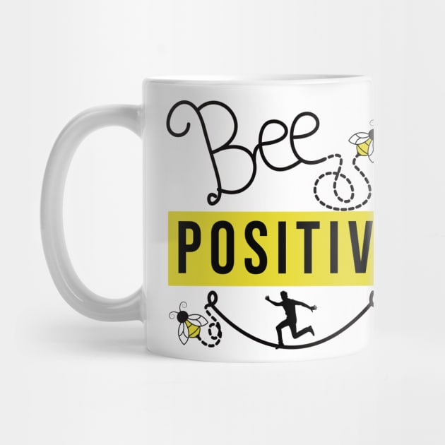 bee positive cool design by The Pharaohs